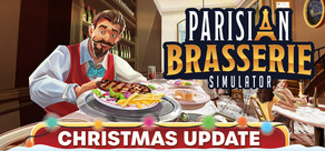 Parisian Brasserie Simulator