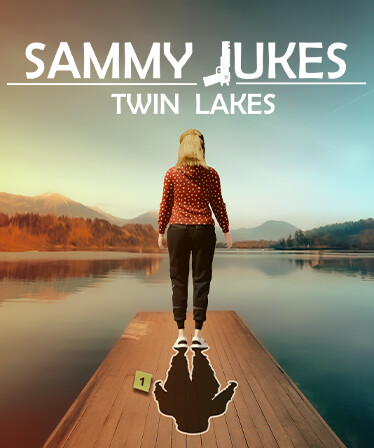 Sammy Jukes: Twin Lakes