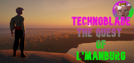 Technoblade The Quest Of L'Manburg