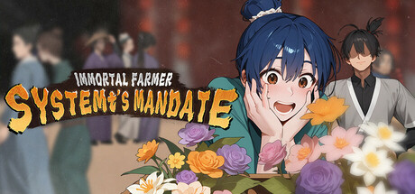 Immortal Farmer: System’s Mandate
