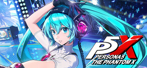 Persona5: The Phantom X