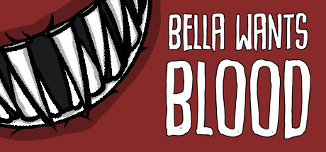 Bella Wants Blood Playtest Cheat Engine/CT