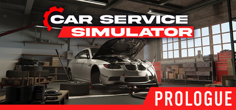 Car Service Simulator : Prologue