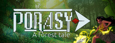 A Forest Tale: Porasy