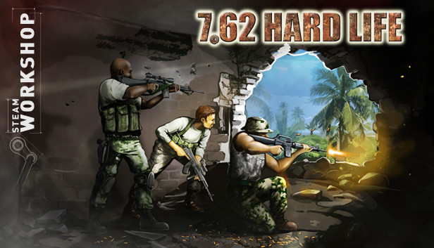 7,62 Hard Life