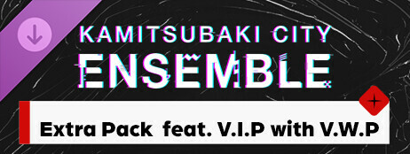 KAMITSUBAKI CITY ENSEMBLE - Extra Pack feat. V.I.P with V.W.P cover art