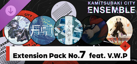 KAMITSUBAKI CITY ENSEMBLE - Extension Pack No.7  feat. V.W.P banner image