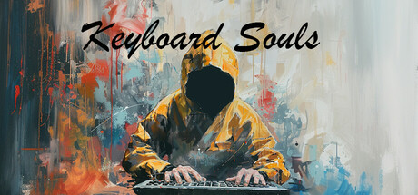 header image of 键盘侠之魂 Keyboard Souls