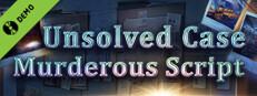 Unsolved Case: Murderous Script Collector's Edition Demo Small Capsule Image