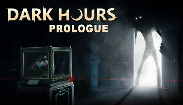 dark hours prologue