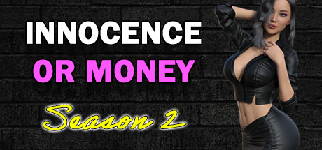 Innocence Or Money | Season 2 Cheat Engine/CT