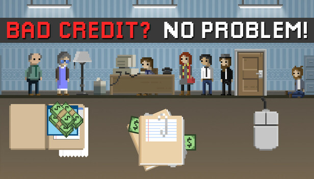 Bad Credit? No Problem!