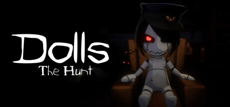 Dolls: The Hunt