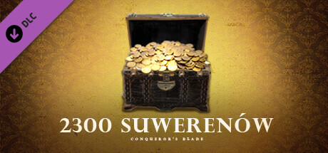 Conqueror's Blade - 2300 Pakiet suwerenów