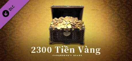 Conqueror's Blade - 2300 Sovereigns Pack