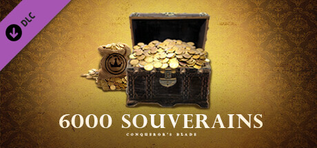 Conqueror's Blade - 6000 Pack de Souverains