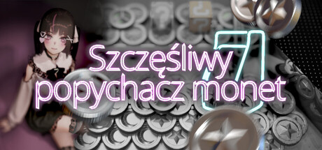 Szczęśliwy popychacz monet