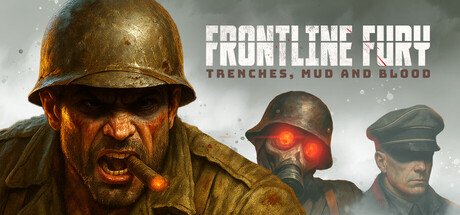 Frontline Fury - Trenches, Mud & Blood