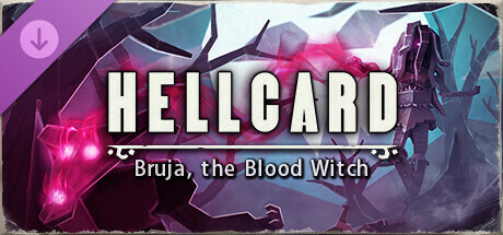 HELLCARD - Bruja, the Blood Witch banner image