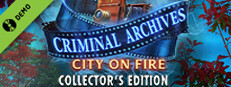 Criminal Archives: City on Fire Collector's Edition Demo Small Capsule Image