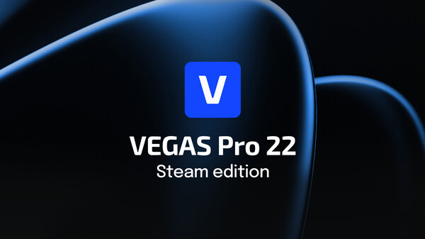 VEGAS Pro 22 Steam Edition