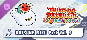 Taiko no Tatsujin: Rhythm Festival - HATSUNE MIKU Pack Vol. 5
