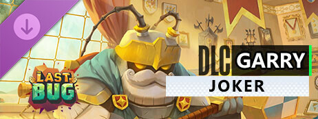 The Last Bug - Garry skin Joker  cover art