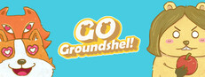 Go Groundshel!