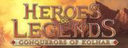 Heroes & Legends: Conquerors of Kolhar