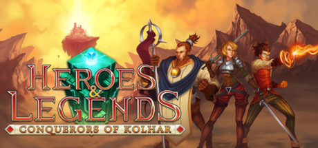 Heroes & Legends: Conquerors of Kolhar Cover Image