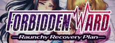 Forbidden Ward: Raunchy Recovery Plan Banner