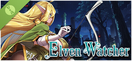 Elven Watcher Demo