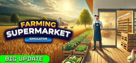 Farming & Supermarket Simulator - similar game to The Curator by EY08 Games