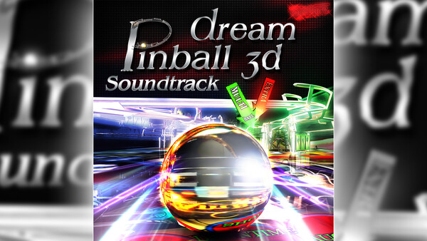 Dream Pinball 3D Soundtrack