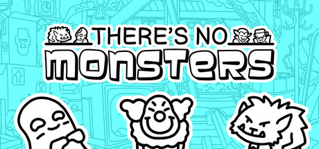 There's No Monsters banner