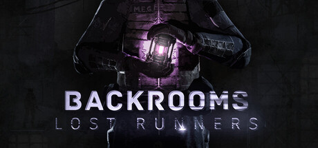 Steam header art for Backrooms Lost Runners