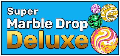 Super Marble Drop Deluxe banner