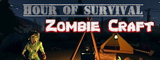 Hour of Survival: Zombie Craft