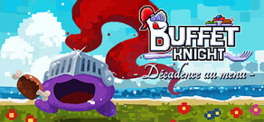 Buffet Knight - Décadence au menu