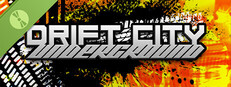 Drift City Underground Demo
