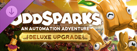 Oddsparks: An Automation Adventure - Deluxe Upgrade cover art