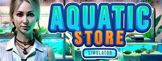 Aquatic Store Simulator Banner