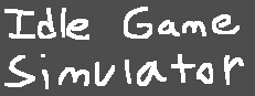 Idle Game Simulator