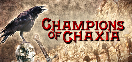 Champions of Chaxia