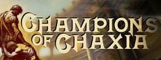Champions of Chaxia
