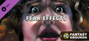 Fantasy Grounds - Fear Effects