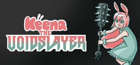 Keena The VoidSlayer Cheat Engine/CT