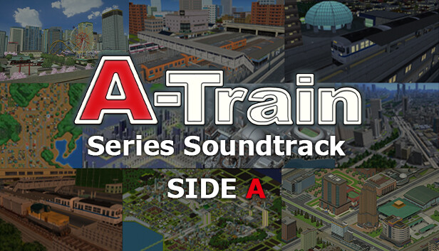 A-Train Series Soundtrack SIDE A Featured Screenshot #1