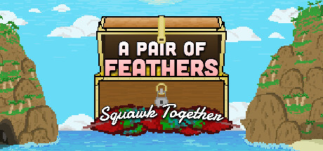 A Pair of Feathers Squawk Together steam charts