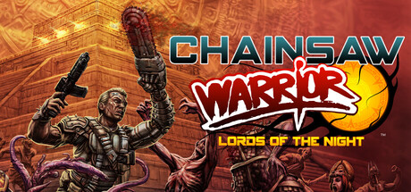 Chainsaw Warrior: Lords of the Night banner image